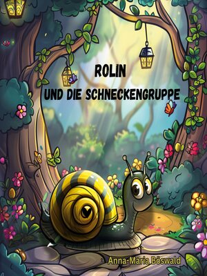 cover image of Rolin und die Schneckengruppe